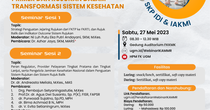 Webinar: Merajut Jejaring Pelayanan Primer Dan Rujukan Dalam Transformasi Sistem Kesehatan