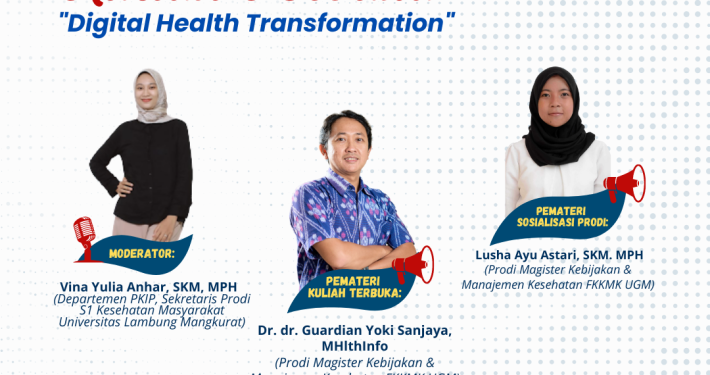 Kuliah Terbuka “Transformasi Digital Kesehatan: Rekam Medis Elektronik di Fasilitas Kesehatan”