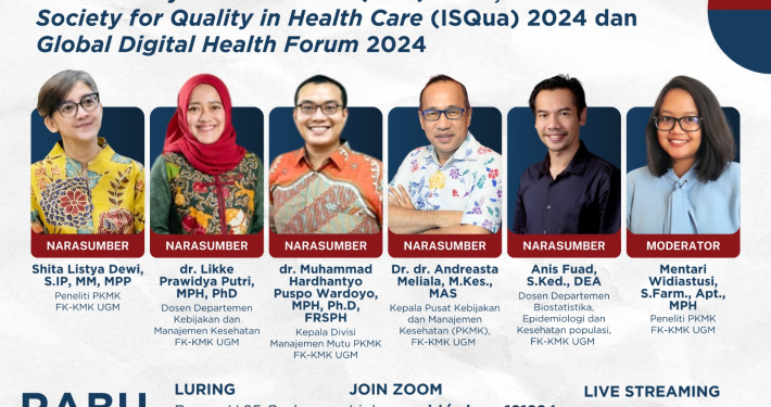 Seminar Rabuan Talkshow: Sharing Pembelajaran dari Global Symposium on Health System Research (HSR) 2024, Global Digital Health Forum 2024 dan International Society for Quality in Health Care 2024