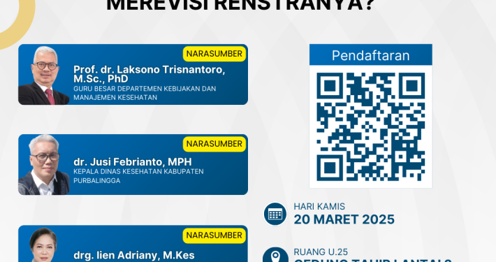 Webinar “Pasca UU Kesehatan 2023 dan dilantiknya Kepala Daerah: Apakah Dinas Kesehatan perlu Merevisi Renstranya?”