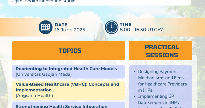 Pre-PGF 2025 – A Practice Workshop: Implementing Integrated Health Plans in Southeast Asia